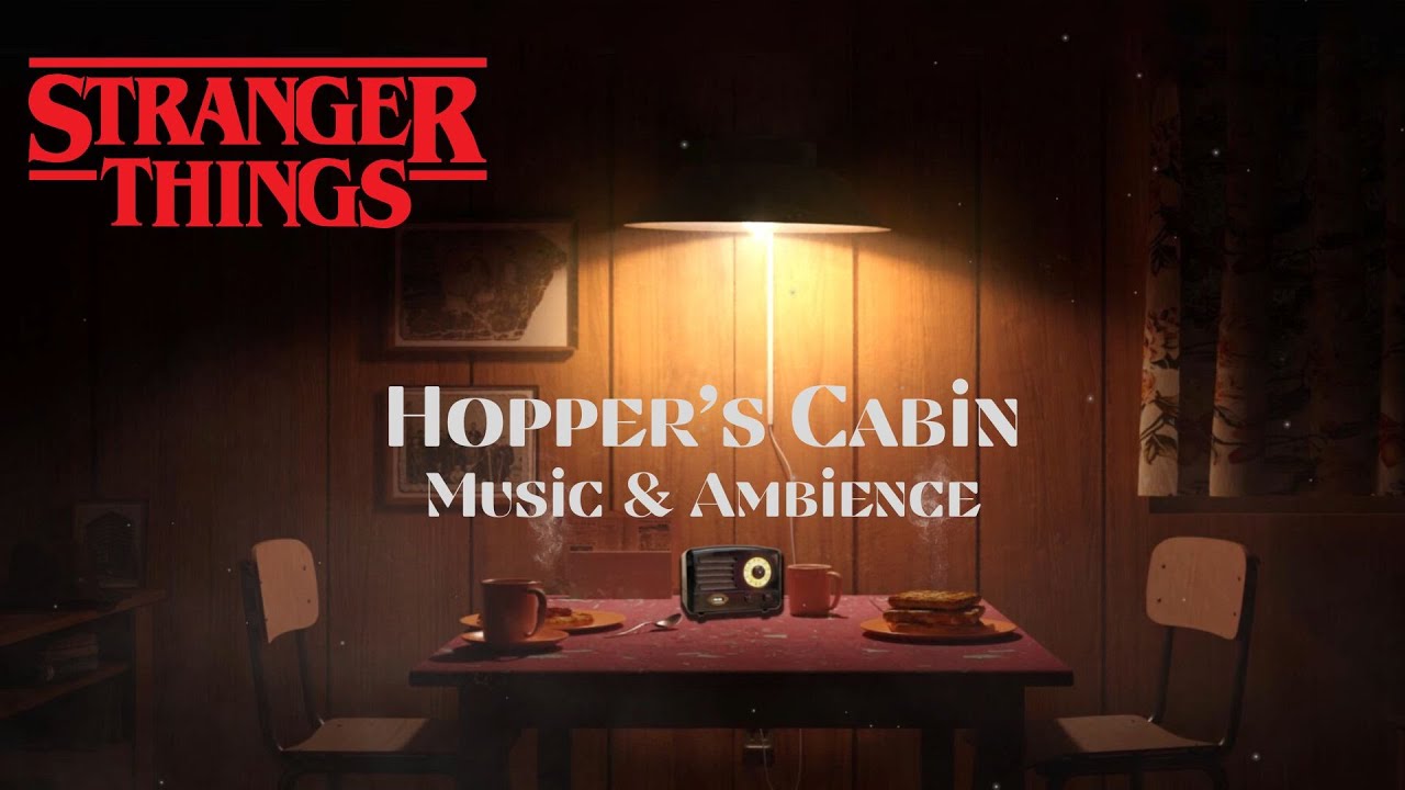 Hopper&rsquo;s Cabin - Stranger Things ASMR Music & Ambience for Deep Sleep and Relaxation