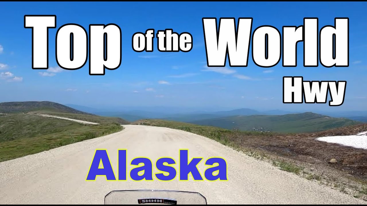 Top of the World Highway Alaska