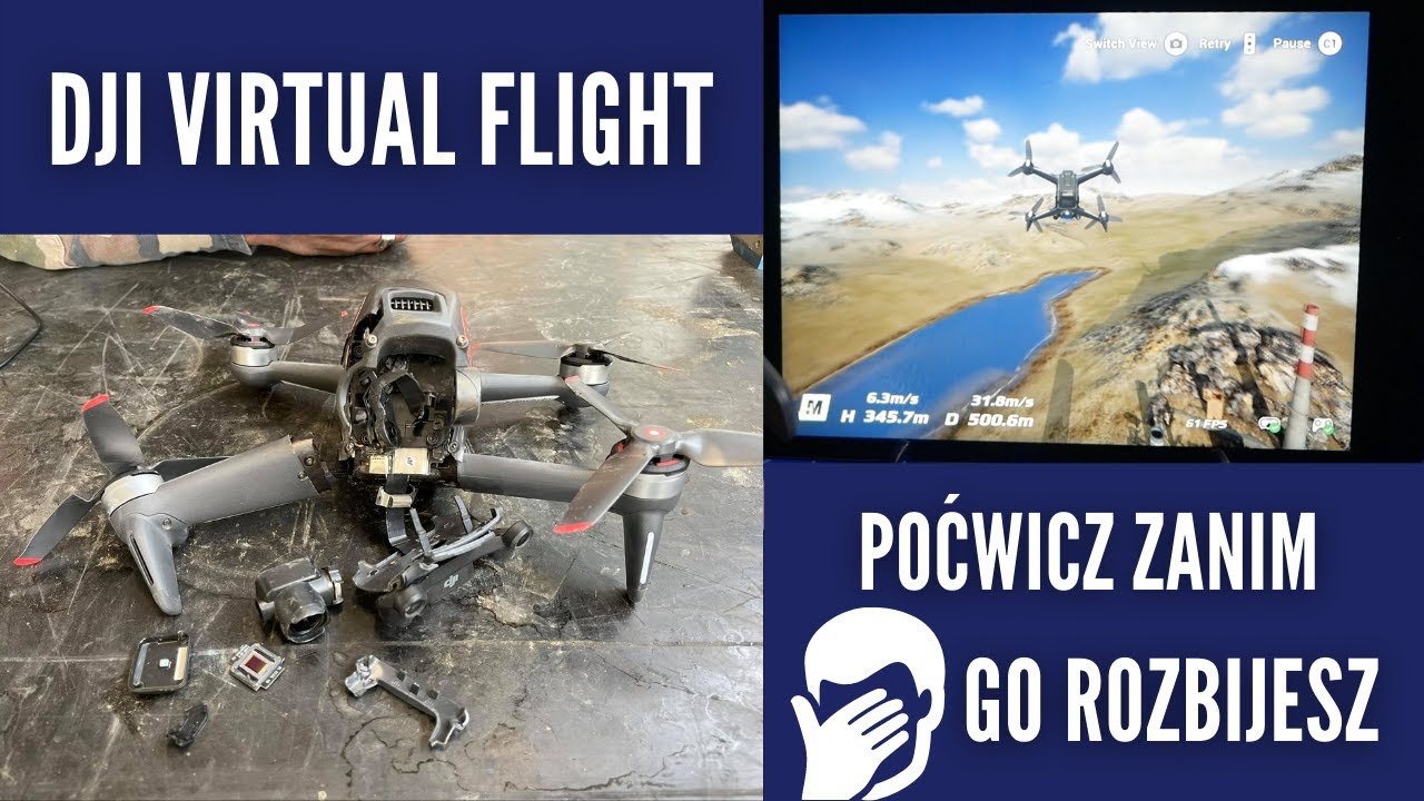 UCHRONI PRZED KOSZTAMI NAPRAW: SYMULATOR DJI FPV: Virtual Flight