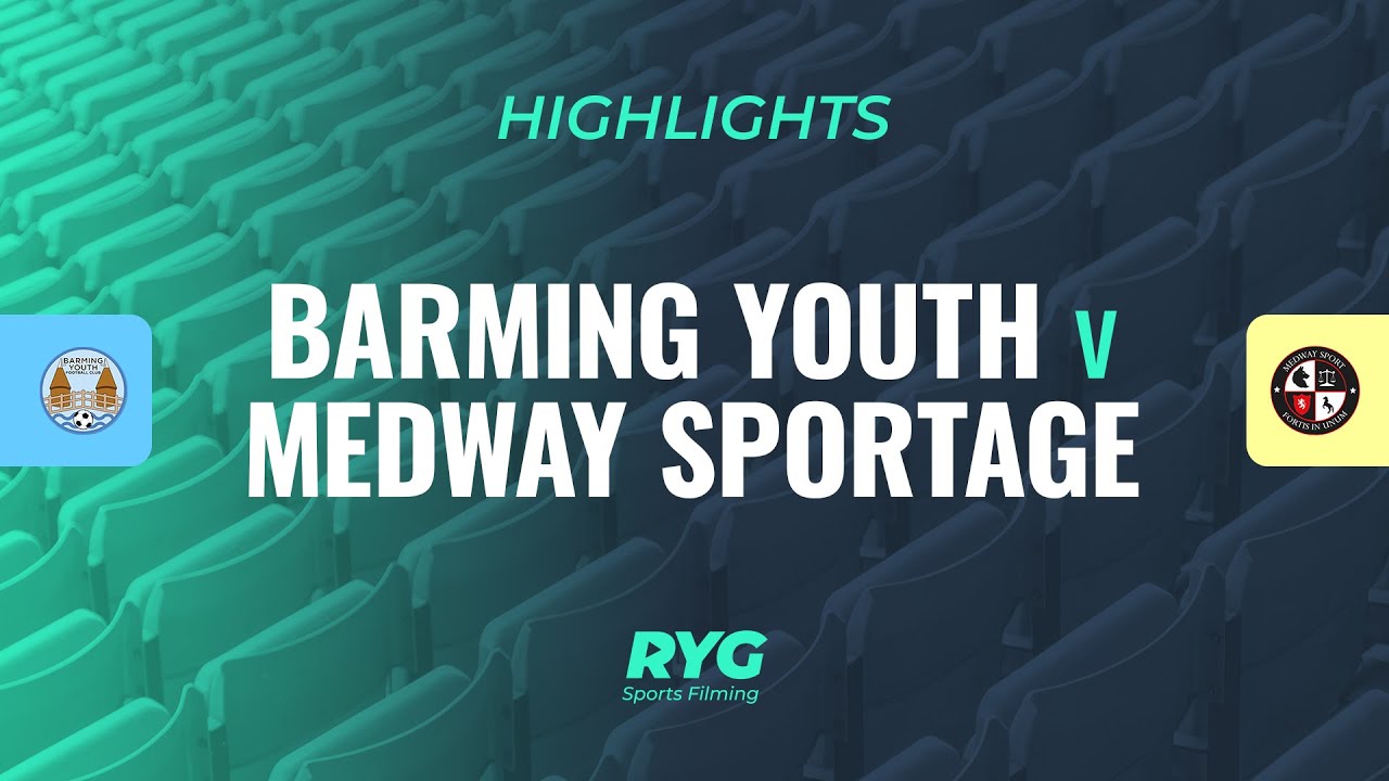 HIGHLIGHTS: Barming Youth v Medway Sportage