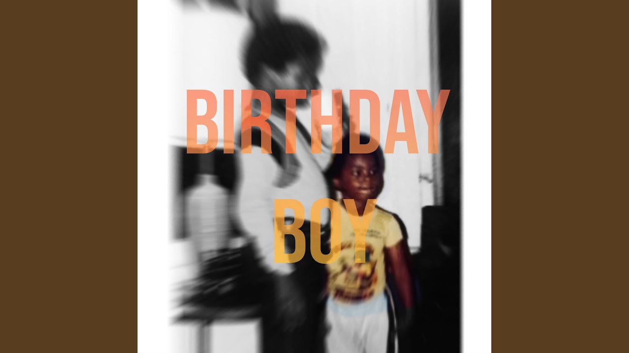 Birthday Boy