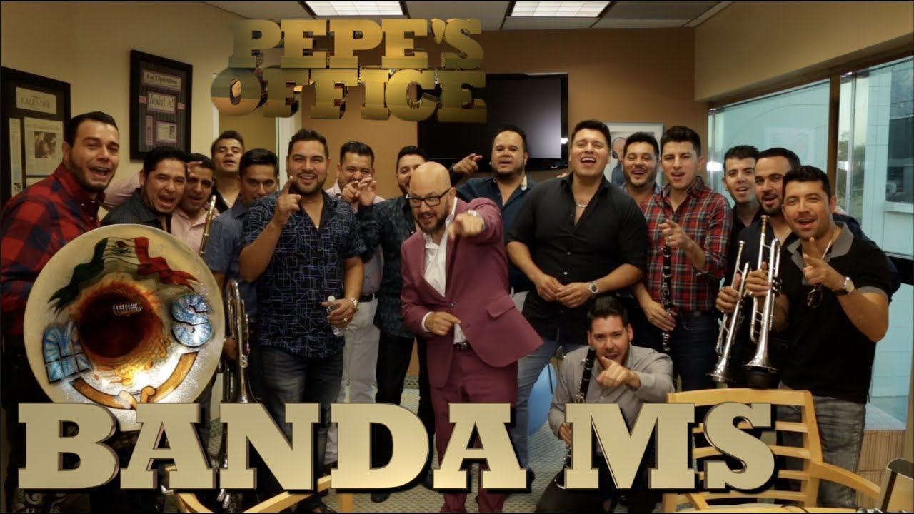 LA BANDA MS ESTREMECE LA OFICINA DE PEPE GARZA - Pepe's Office
