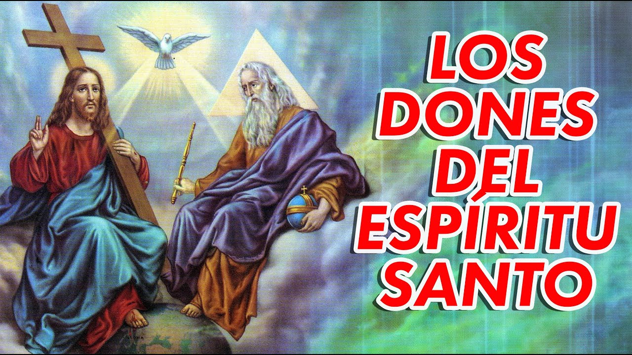 LOS DONES DEL ESPIRITU SANTO