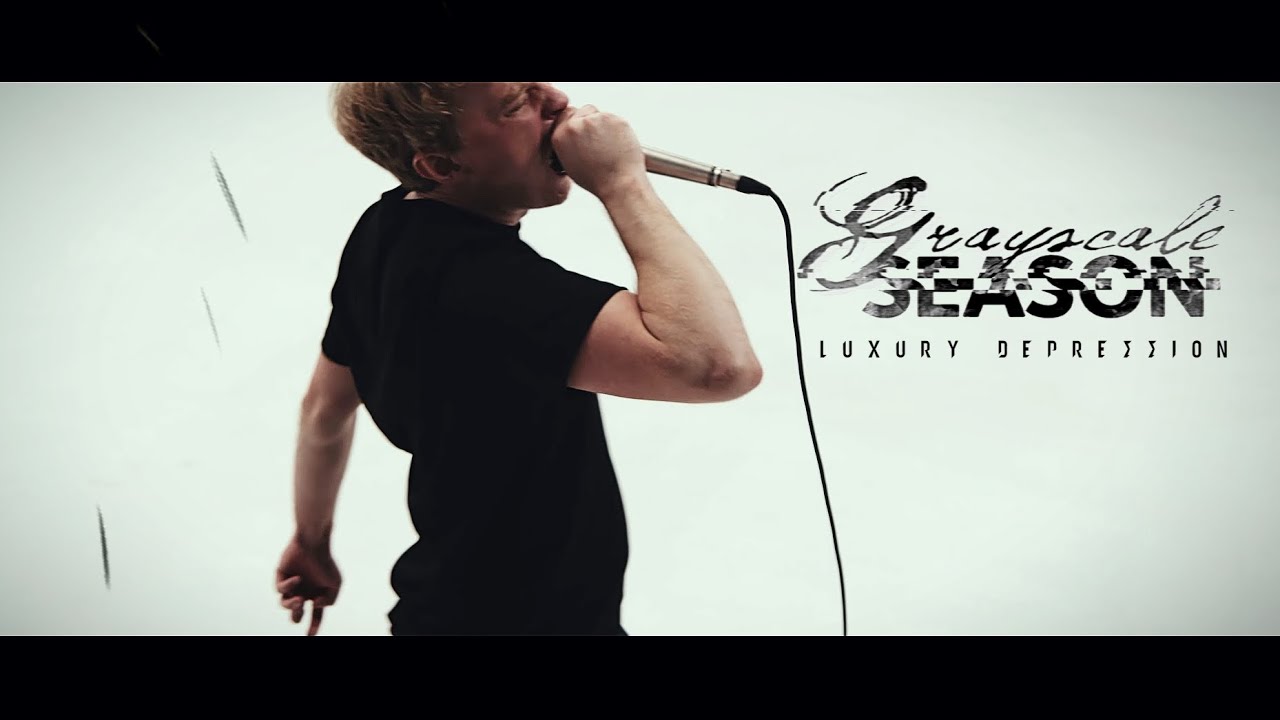 Grayscale Season - Luxury Depression (Official Music Video)