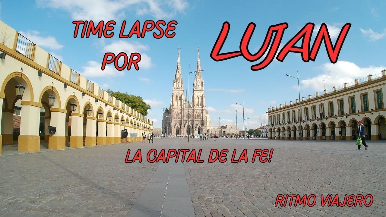 Time Lapse en el dia del amigo por la Ciudad de Lujan - Capital de la Fe [BS AS] [ARG] #9