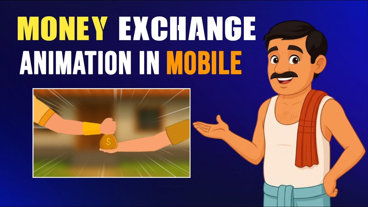 মোবাইল দিয়ে কার্টুন ভিডিও তৈরি করা শিখুন। Money Exchange xchange Animation In Mobile 2026
