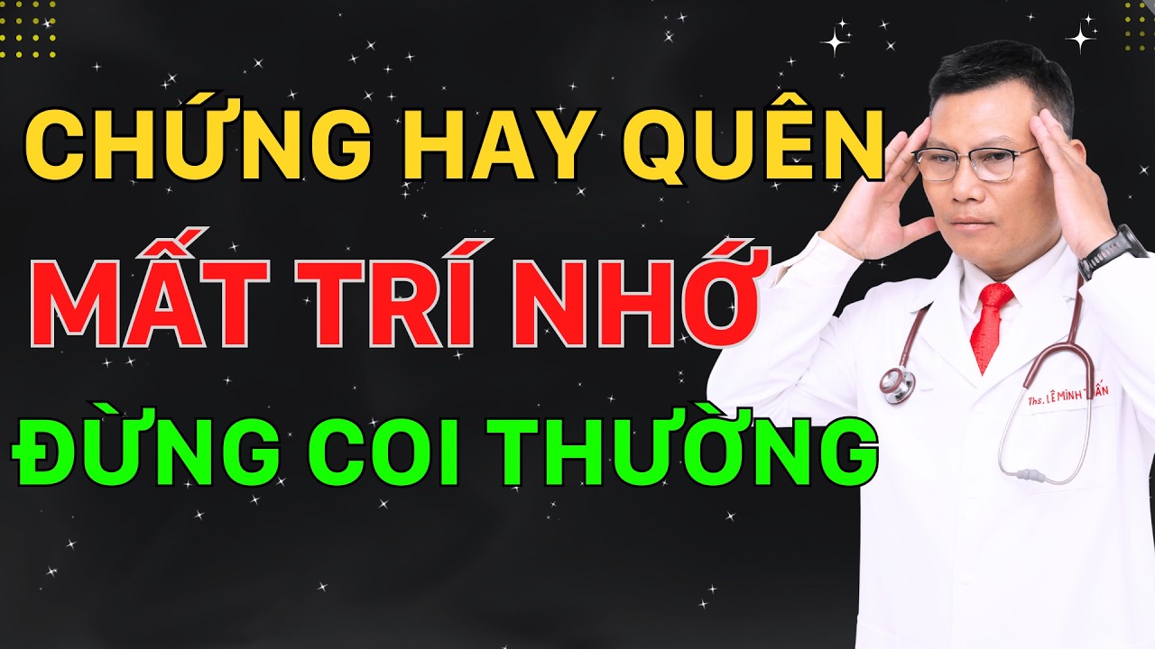 ĐÂY là cách NHANH NHẤT để mắc chứng MẤT TRÍ NHỚ Ở NGƯỜI CAO TUỔI | Tuấn Thầy Thuốc