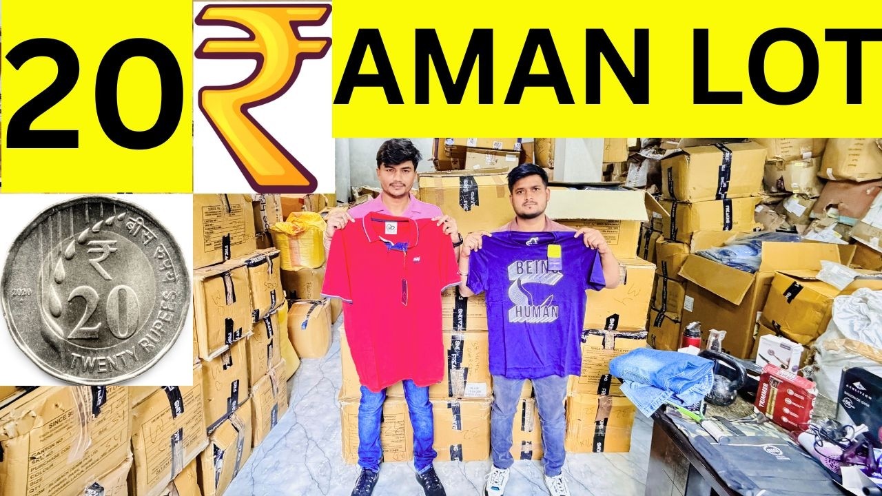 मात्र 20रु से BRAND MRP TAG FACTORY LOT 💯% FRESH & CHEAPEST AMAN LOT DELHI WHOLESALE MARKET SASTA