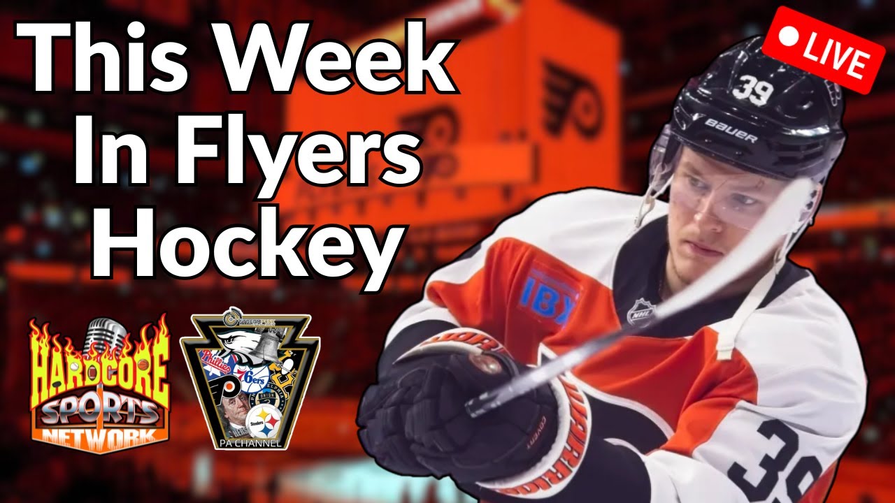 This Week in Flyers Hockey