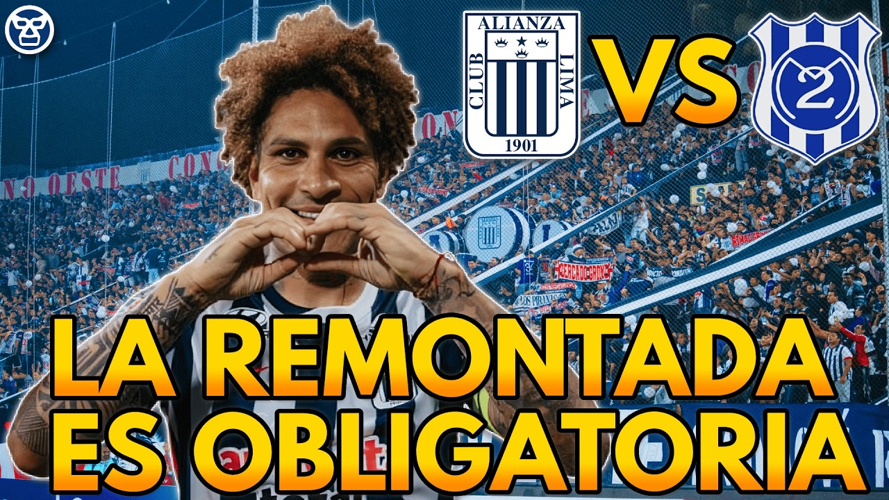 Alianza Lima vs 2 de Mayo🏆Prohibido Fracasar💥
