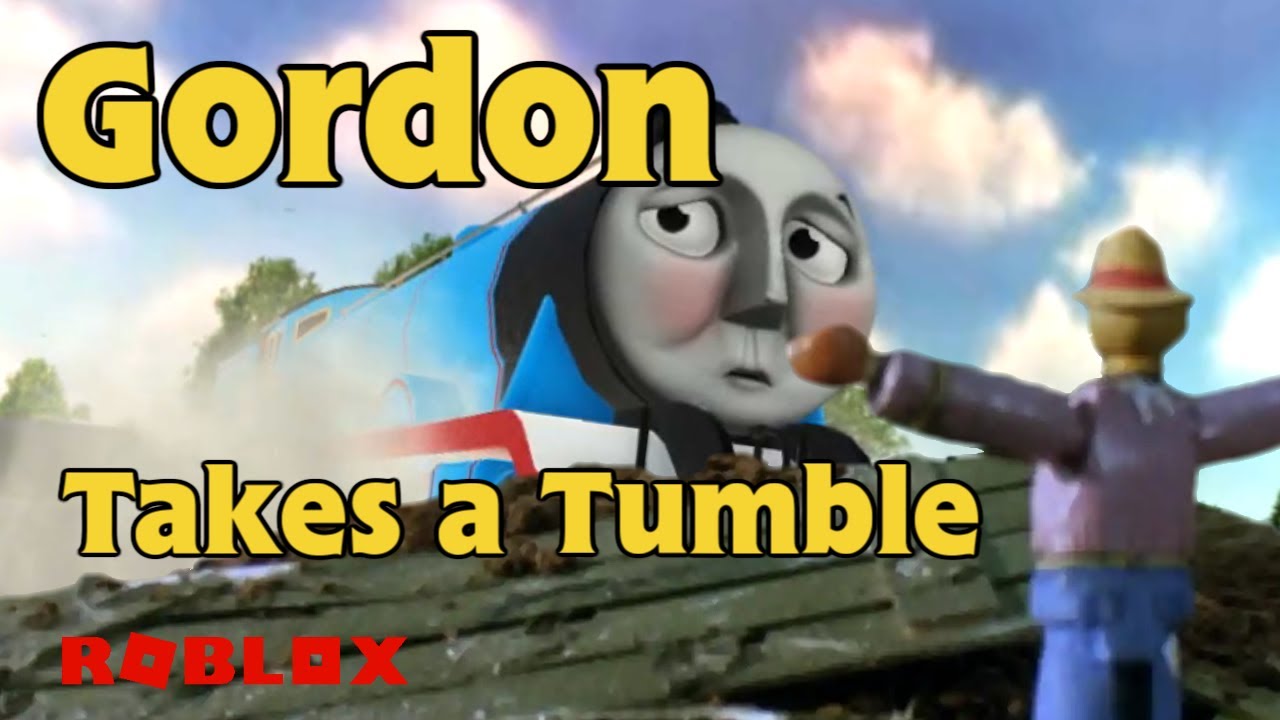 Thomas and friends  S6  Gordon Takes a Tumble (Remake by ROBLOX)