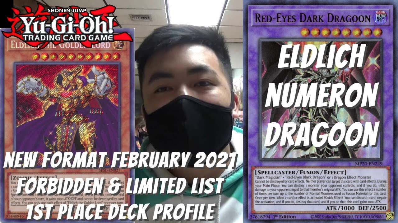 Yugioh New Format February 2021 Locals 1st Place Deck Profile - Eldlich Numeron Dragoon - Darren Bui