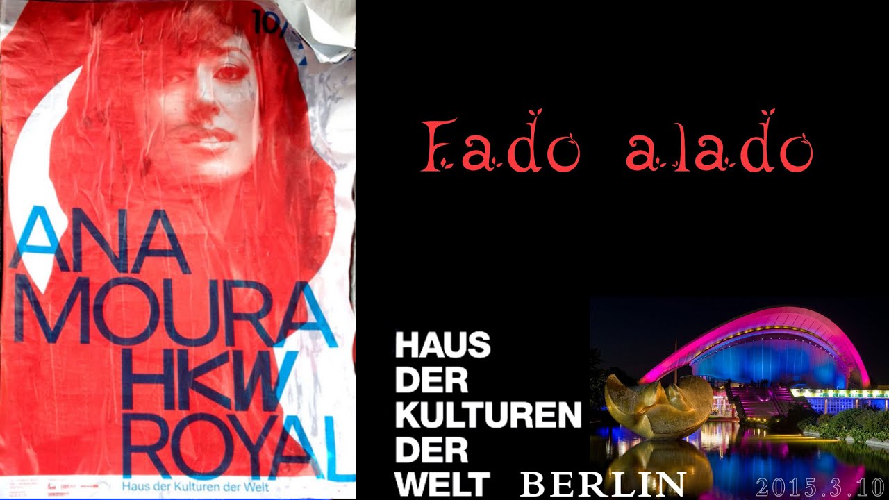 Ana Moura *2015 Berlin* Fado Alado