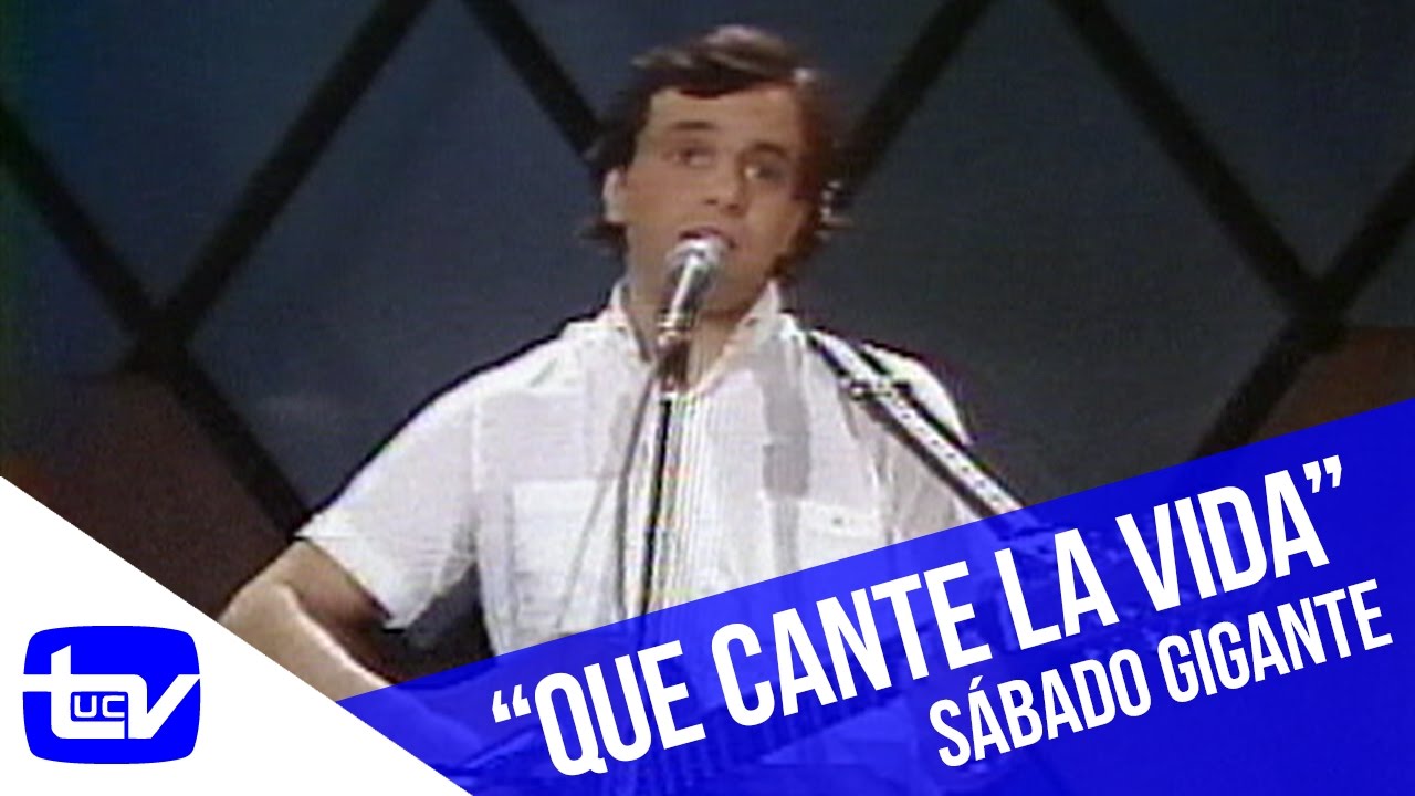 Alberto Plaza - Que cante la vida | Sábado Gigante