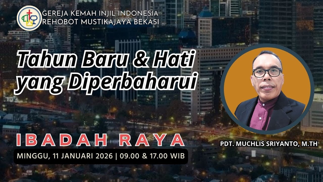 Ibadah Raya 2026 - Minggu, 11 Januari 2026 | GKII Rehobot Mustikajaya