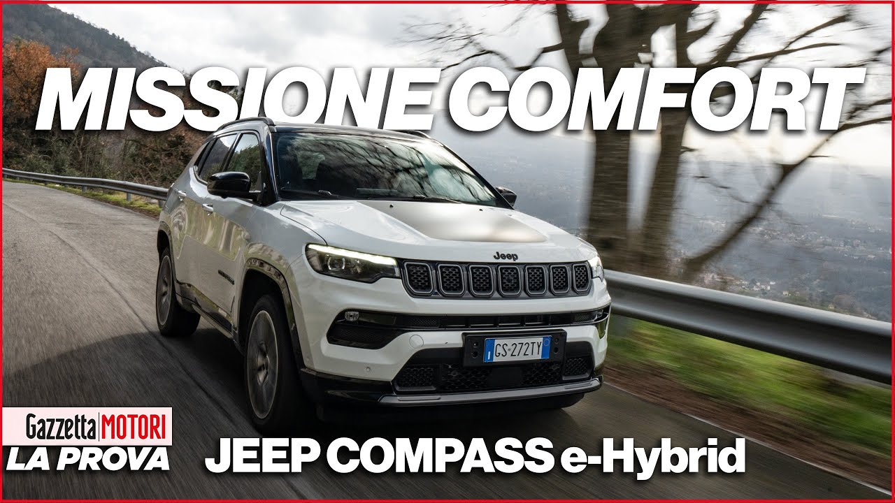 Jeep Compass e-Hybrid, il Suv compatto ibrido alla prova