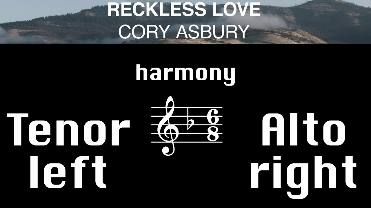 Reckless Love - Harmony Tutorial