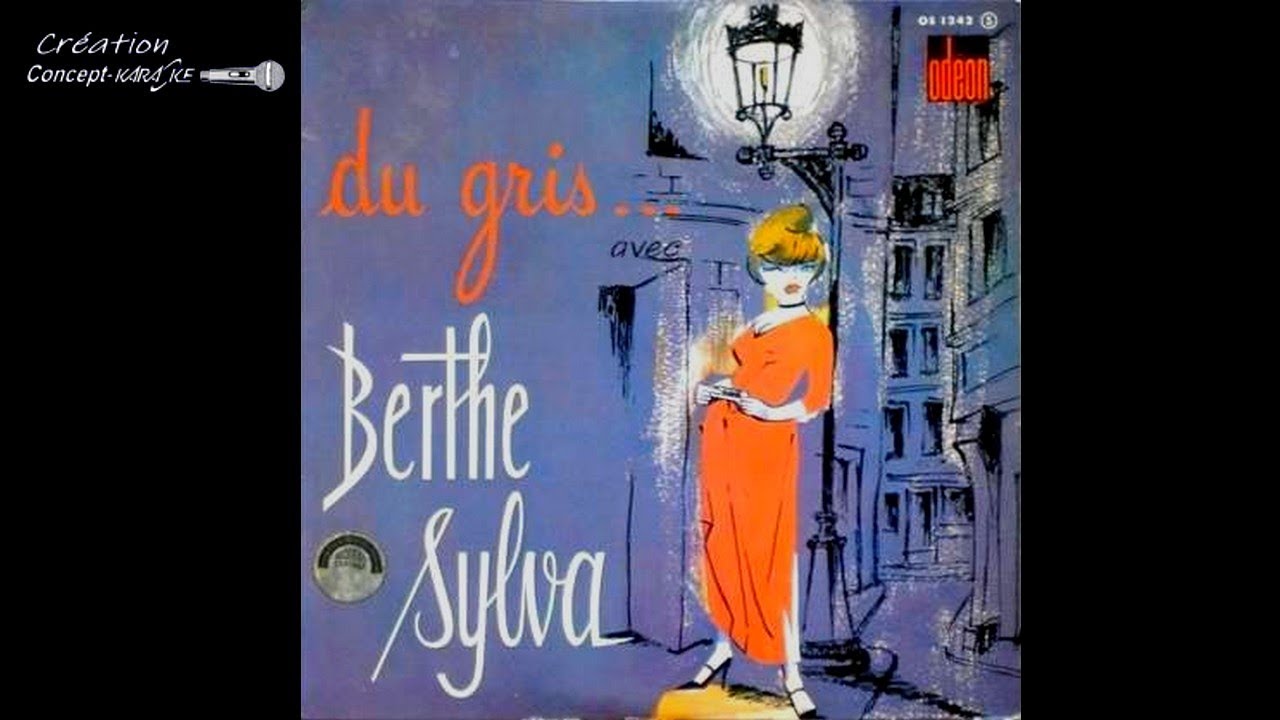 Berthe Sylva - Du gris #conceptkaraoke