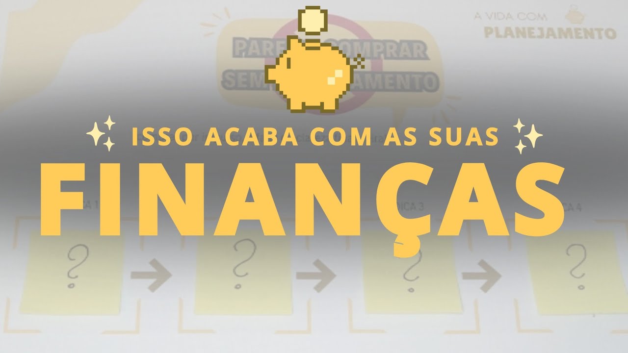 PARE de comprar sem planejamento financeiro!