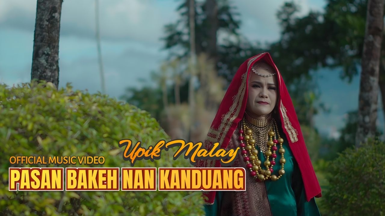 UPIK MALAY - PASAN BAKEH NAN KANDUANG | DENDANG MINANG TERBARU 2026 (OFFICIAL MUSIC VIDEO)