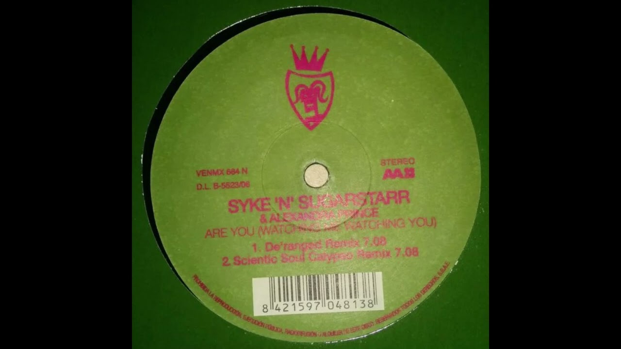 Syke'n'Sugastarr & Alexandra Prince - Are You Watching Me (De'ranged Remix)