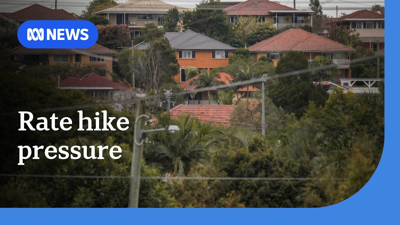 Rate hike puts pressure on Queensland mortgages | ABC NEWS