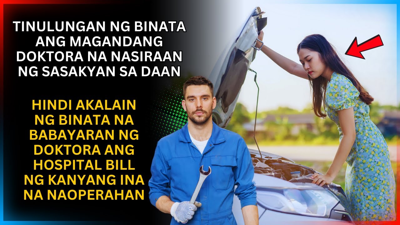 TINULUNGAN NG BINATA ANG MAGANDANG DOKTORA NA NASIRAAN SA DAAN | INSPIRING STORY
