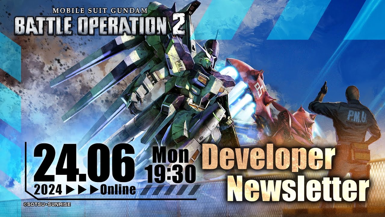 MOBILE SUIT GUNDAM BATTLE OPERATION 2 - Developer Newsletter for June
