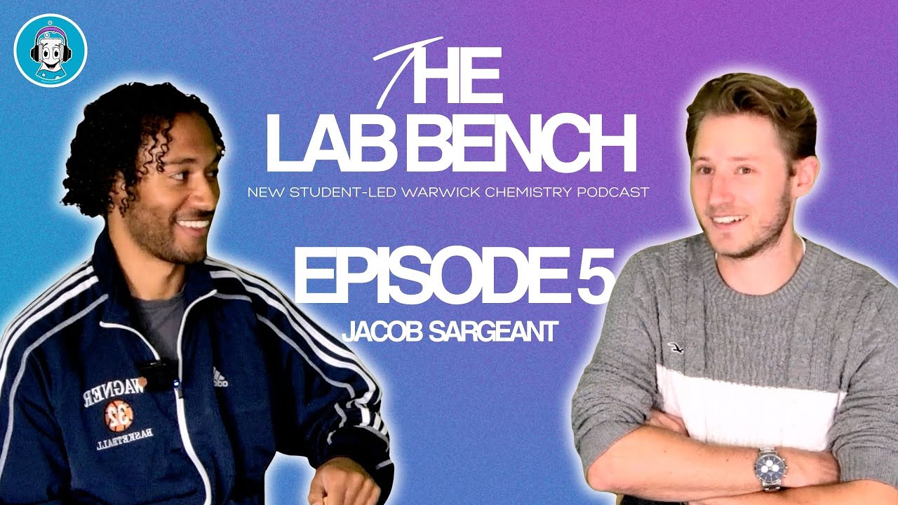 Jacob Sargeant | The Lab Bench Ep5