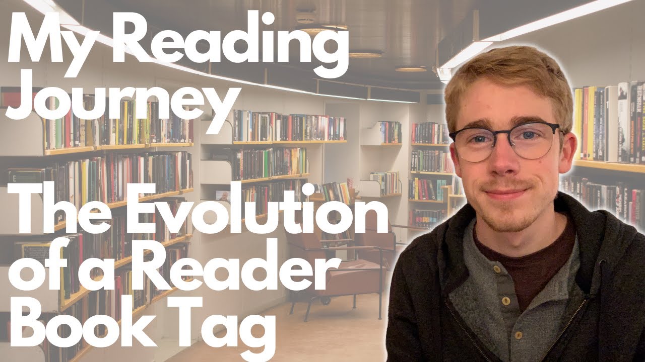 My Reading Journey || The Evolution of a Reader Tag