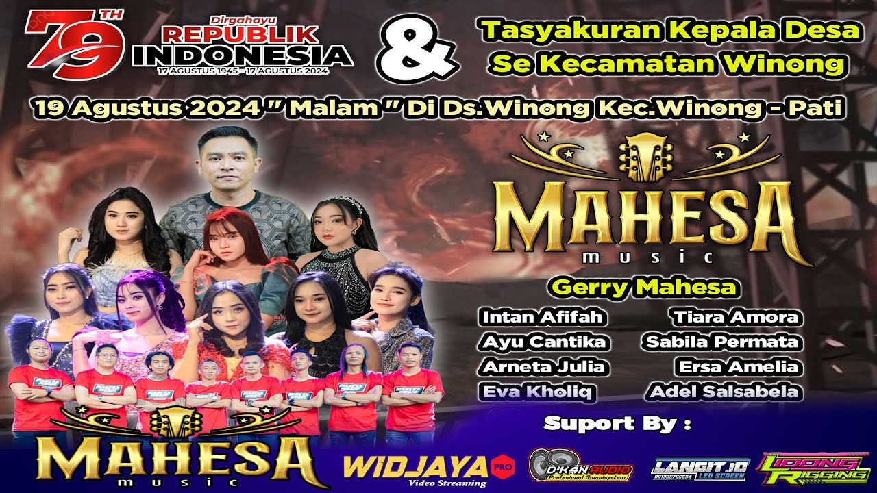 🔴 LIVE MAHESA MUSIC || DIRGAHAYU REPUBLIK INDONESIA KE 79-TASYAKURAN KEPALA DESA SE KECAMATAN WINONG