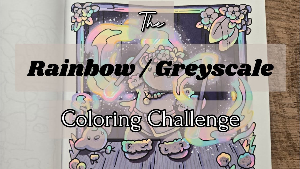 How I achieved the Rainbow/Greyscale Coloring Challenge
