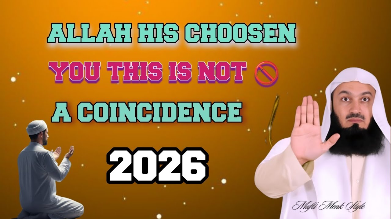 Allah Has Choosen You | This is Not a Coincidence | Powerful Islamic Reminder | Mufti menk Styl 2022