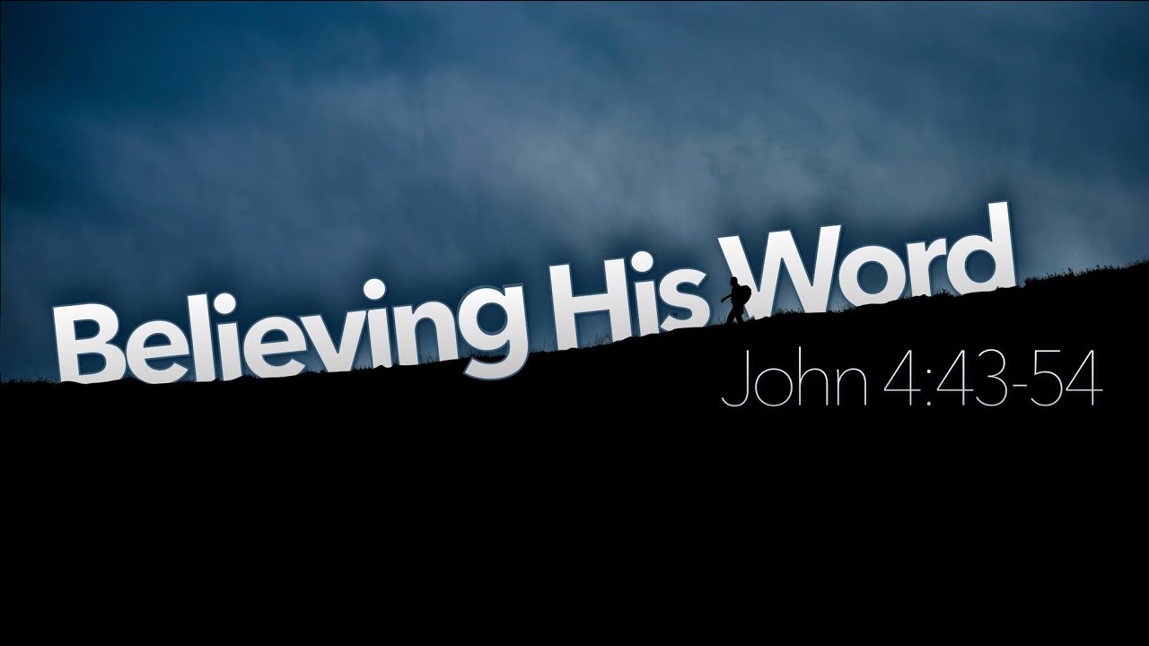 Believing His Word