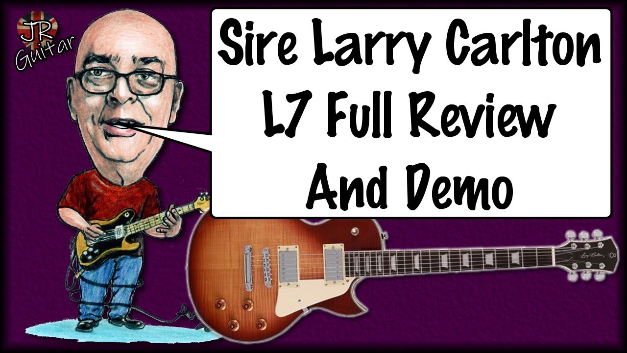 Обзор и демонстрация Sir Larry Carlton L7
