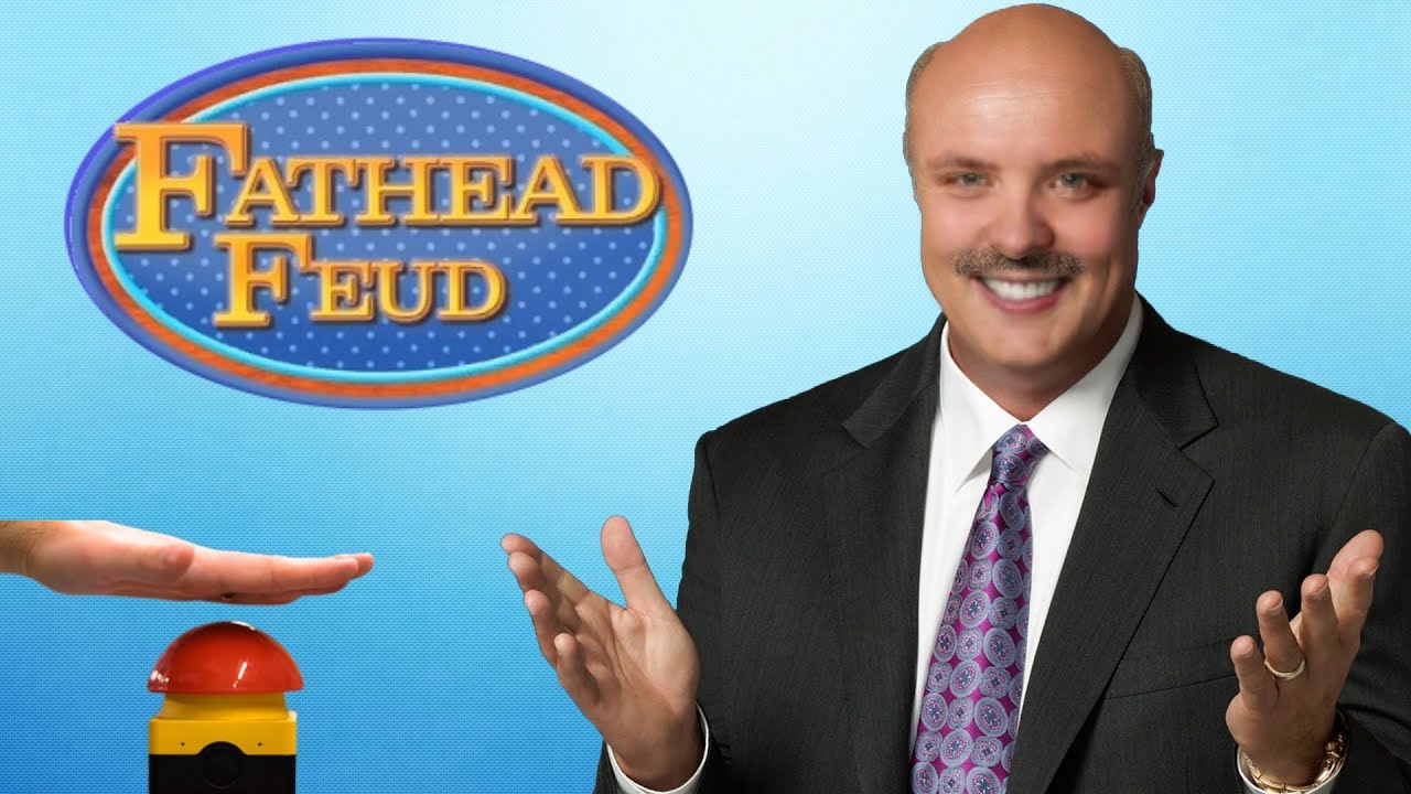 FATHEAD FEUD - PILOT EPISODE