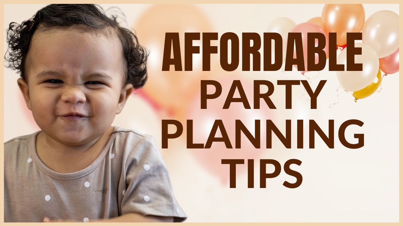 How to Plan an Affordable 1st Birthday Party | Tips to Save Money Planning a Birthday Party
