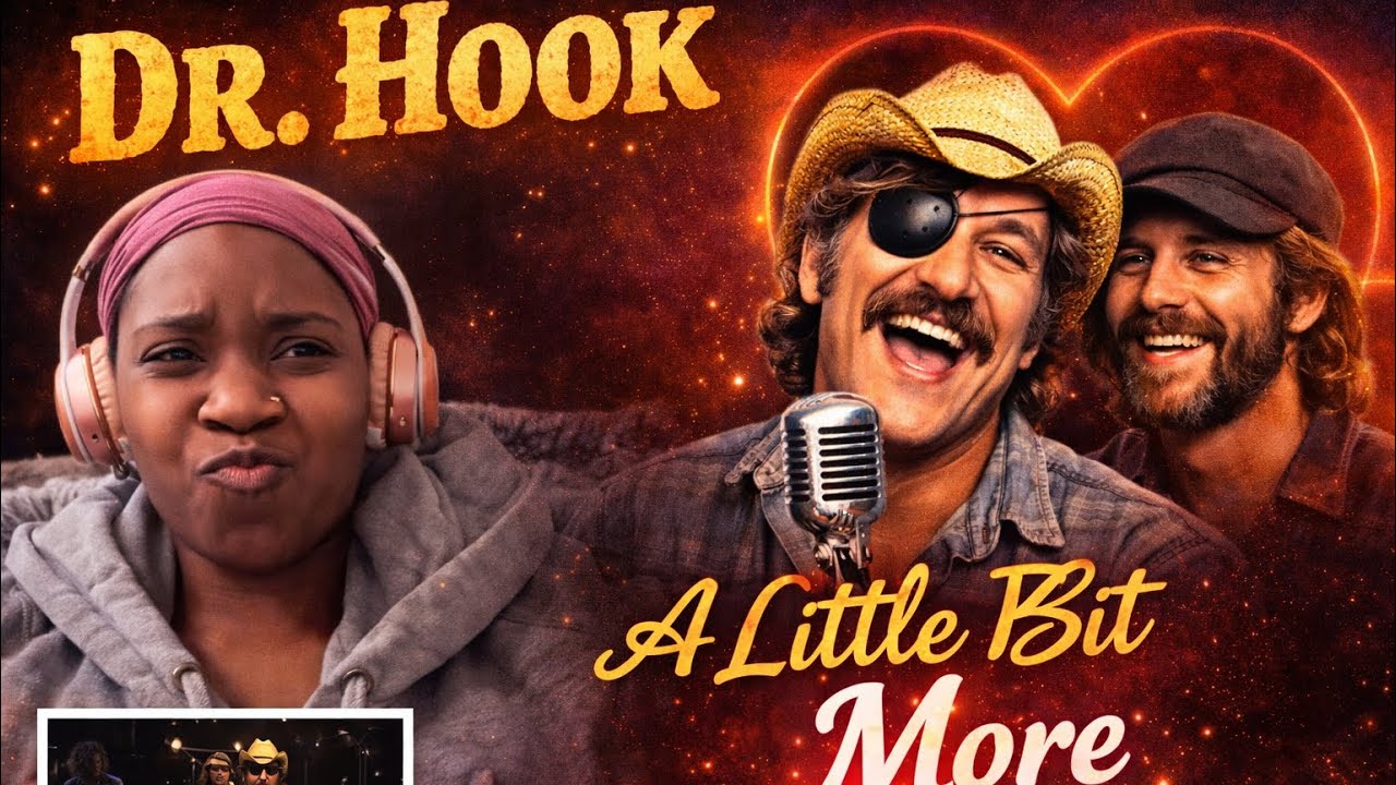 Dr hook ~ A little bit more REACTION VIDEO