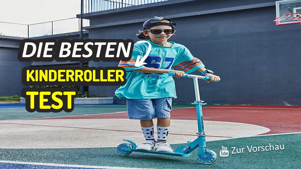 Die Besten Kinderroller Test 2023