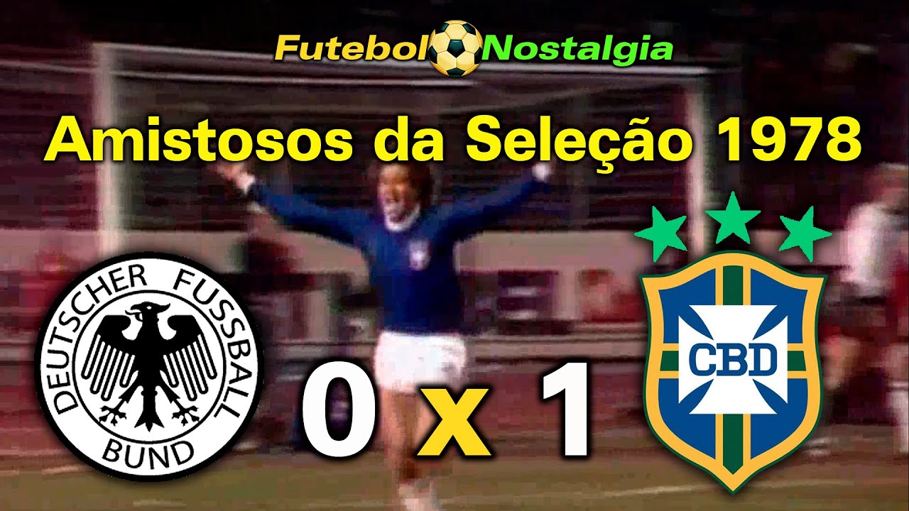 Alemanha-OC 0 x 1 Brasil - 05-04-1978 ( Amistosos da Seleção Brasileira )