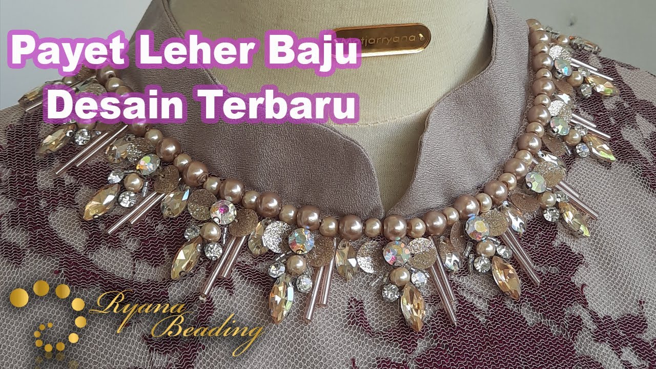 Payet mutiara bagian leher desain terbaru | RyAna Beading