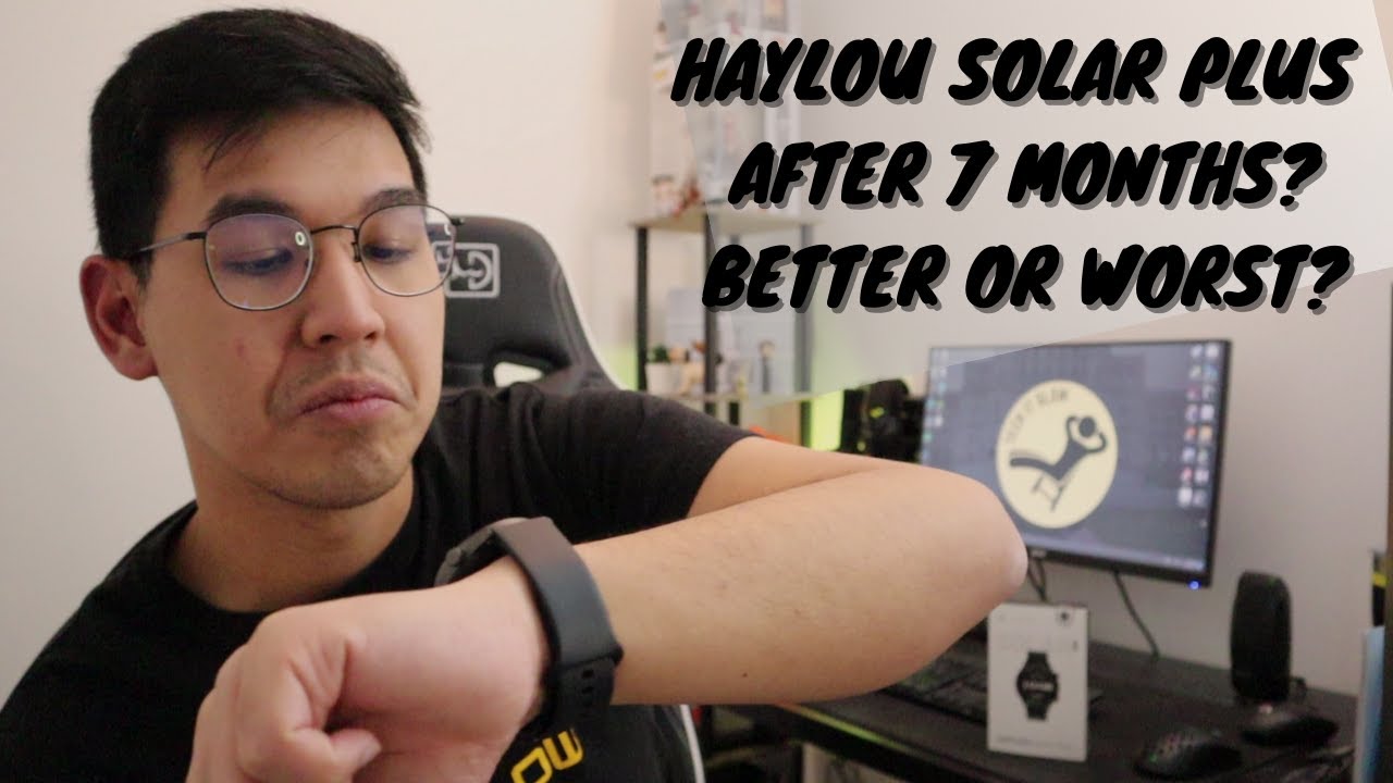 Gimana Haylou Solar Plus RT3 Setelah 7 Bulan?