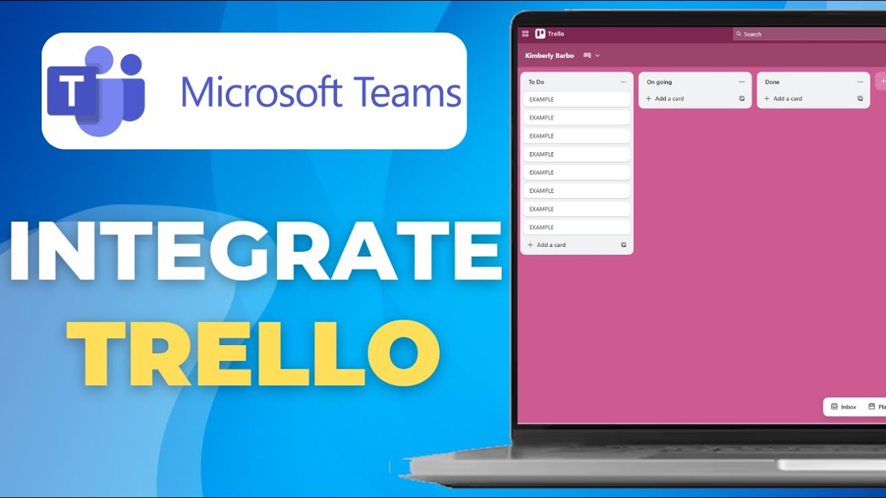 How to Integrate Trello with Microsoft Teams