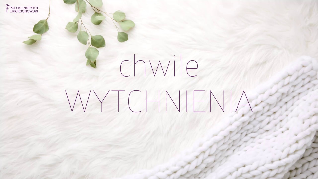 Chwile WYTCHNIENIA: Sztuka cierpliwości - Agnieszka Janczewska