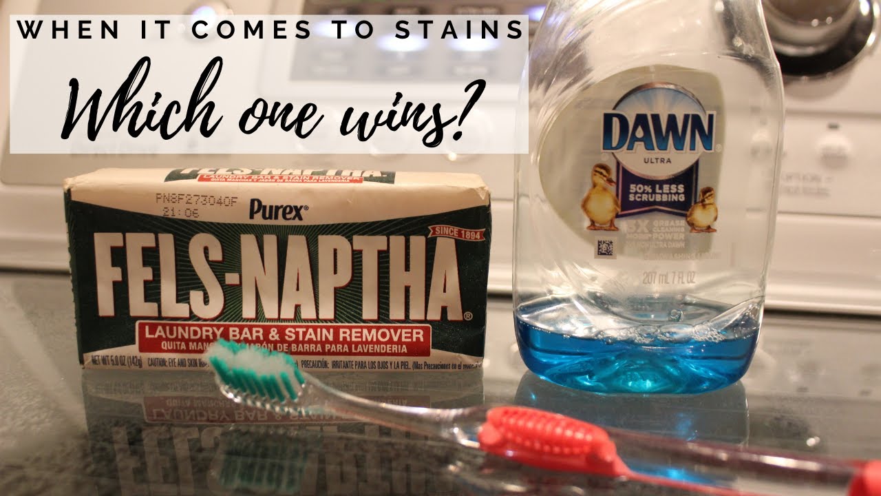 Fels-Naptha vs. Dawn