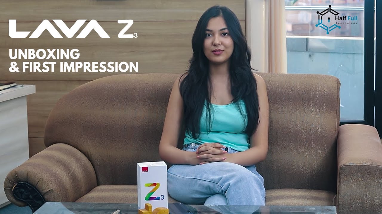 LAVA Z3 Unboxing, First Impression and Review - Everything You Need to Know #LAVAZ3