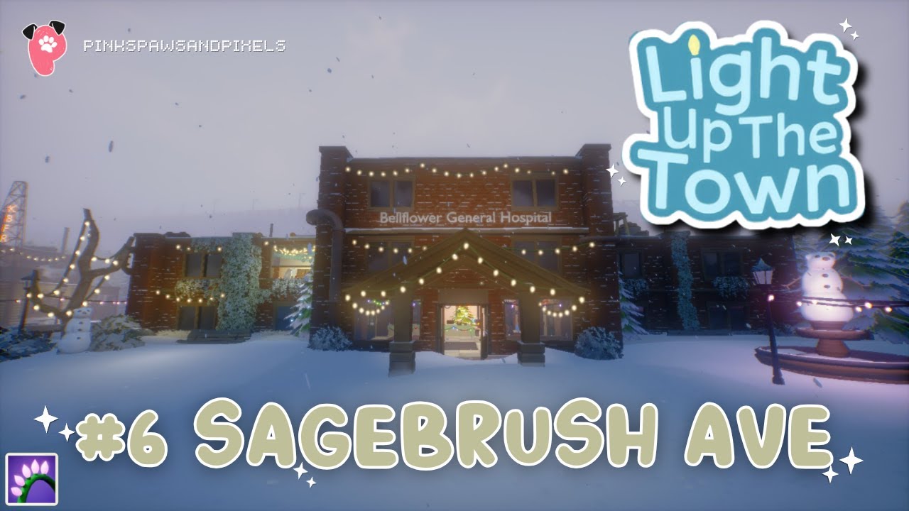 Light Up The Town #6 Sagebrush Ave