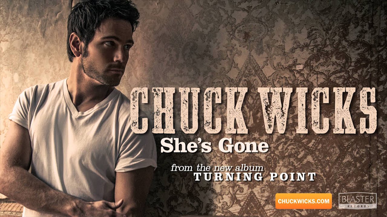 Chuck Wicks - She's Gone (Official Audio Track)
