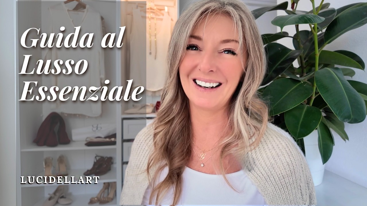 Guida al Lusso Essenziale - Capi Must Have per un Guardaroba Raffinato e Minimal Chic #lucidellart