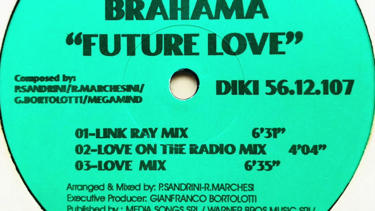 Brahama • Future Love (Love Mix)